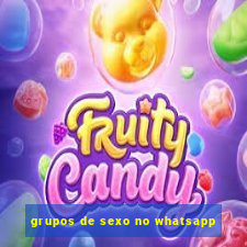 grupos de sexo no whatsapp